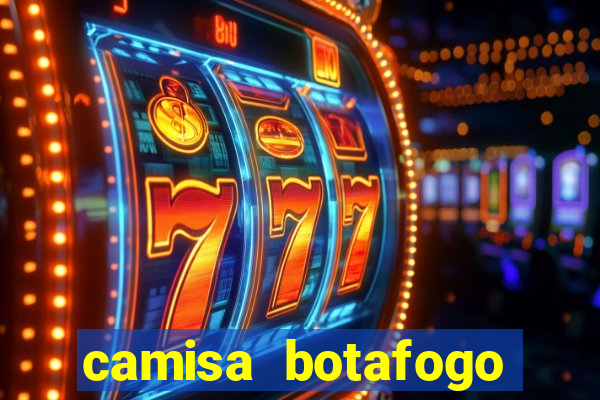 camisa botafogo loco abreu